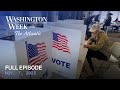 Washington Week with The Atlantic full episode, Nov. 7, 2025