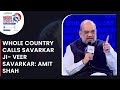 Not Just BJP, Whole Country Calls Savarkar Ji - Veer Savarkar: Amit Shah Corrects Navika Kumar
