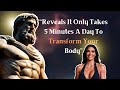 Kim Kardashian's Trainer Reveals It Only Takes 5 Minutes A Day To Transform Your Body | Stoic Wisdom