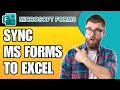 How to Sync Microsoft Forms to Excel Automatically (2025 Tutorial)