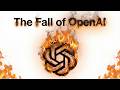 The Fall of OpenAI