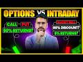 Intraday Trading VS Options Trading For beginners | Option Trading Kaise Kare in Hindi