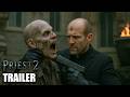Priest 2 (2026) - First Trailer | Jason Statham - Concept Trailer