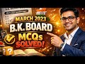 B.K. Board March 2023 Question Paper | MCQs Solved in Detail