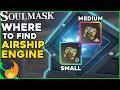 Where To Find SMALL \u0026 MEDIUM Anti-Gravity Engine | Soulmask Shifting Sands
