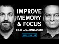How to Improve Memory \u0026 Focus Using Science Protocols | Dr. Charan Ranganath