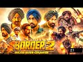 Border 2 Full Movie | New Releases 2026 | Sunny Deol | Ahan Shetty | Varun Dhawan l Story Explained