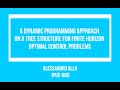 Alessandro Alla (PUC-Rio) - A dynamic programming approach on a tree structure for finite horizon...