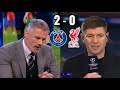 Carragher \u0026 Gerrard STUNNED by PSG 2-0 Liverpool! UCL Reaction