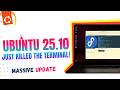 Ubuntu 25.10 FIRST LOOK: New Terminal, New Sudo, New Everything! [Major Changes Inside]