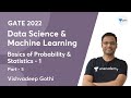 Basics of Probability \u0026 Statistics - 1 | L 5 | Data Science \u0026 Machine Learning | Vishvadeep Sir