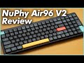 NuPhy Air96 V2 Review | I Wanted To Like This But...