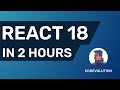 React 18 Fundamentals Crash Course