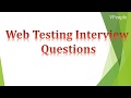 Web Testing Interview Questions with Answers