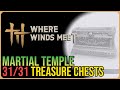 Martial Temple – All Chest Locations – Where Winds Meet