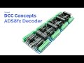 1. Reviewed: DCC Concepts ADS8fx Accessory Decoder