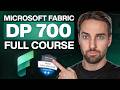 DP-700 Exam Full Course | Microsoft Fabric Data Engineer Associate