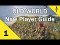 Old World - New Player Tutorial - Orders, Movement, Scouts and Workers - Part 1