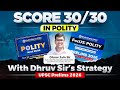 Polity *Master MAD Strategy* to Score 30/30 for UPSC Prelims 2026 by Dhruv Jain Sir
