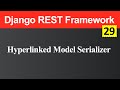 Hyperlinked Model Serializer in Django REST Framework (Hindi)