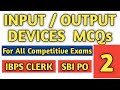 Input Output Devices computer mcqs | input output device mcq | input and output devices jkssb | JS