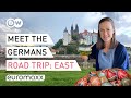 Eastern Germany: Meet the Germans Road Trip Part 3/4