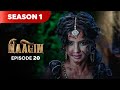 Naagin Drama Serial | Season 1 | EPISODE 20 | Best Drama 2025
