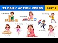 33 Action Verbs - Part 2 | Action Verbs with “I Am” Sentences | Daily Action Words