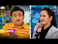 Kya Jethalal फस पायेगा International Deal Scam Mai?! | FULL MOVIE | Taarak Mehta Ka Ooltah Chashmah