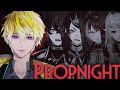 the cop is a prop【PROPNIGHT】【NIJISANJI EN | Sonny Brisko】