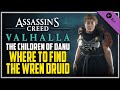 The Wren Location The Children of Danu Wrath of The Druids DLC