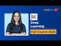 Deep Learning Full Course 2026 | Deep Learning Tutorial for Beginners | Deep Learning | Simplilearn
