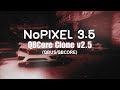 NoPixel 3.5 Clone Full Server (QBUS/QBCore) - V2.5