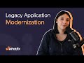 Legacy Application Modernization: Best Practices \u0026 Risks of Inaction