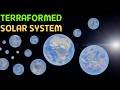 ALL the Solar System Is Terraformed | SpaceEngine