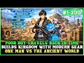 Poor Boy Can Freely Travel Back 5,000 Years to Build a Kingdom with Modern Weapons and Supplies!