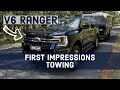 Towing The Next Gen V6 Ford Ranger. Does it live up to the hype?