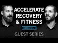 Dr. Andy Galpin: Maximize Recovery to Achieve Fitness \u0026 Performance Goals | Huberman Lab