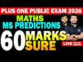 Plus One Public Exam 2026 | Maths MS Predictions 60 Marks Sure | LIVE | MS SOLUTIONS