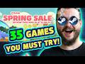 STEAM SPRING SALE 2026! 35 MUST-PLAY GAMES - BEST DEALS!