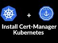 Install Cert Manager in Kubernetes - Hands-on Tutorial