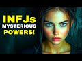 6 MYSTERIOUS Powers ONLY the True INFJ Possesses