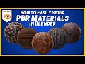 Easy PBR Material Setup in Blender