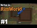 RimWorld - Alpha 14 Let's Play Gameplay - Scenarios