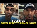 Siwet Tomar’s Full Live Response to Prince Narula After The 50 Controversy