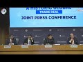 Media Briefing by Union Minister for Commerce and Industry, Piyush Goyal