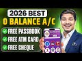 Best Zero Balance Bank Account | Zero Balance Bank Account Opening Online -0 Balance Account Opening