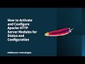 How to Activate and Configure Apache HTTP Server Modules for Status and Configuration