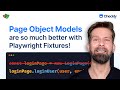 How to combine POMs (Page Object Models) with Playwright Fixtures for better developer experience