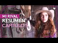 Mi Rival | Capítulo 5 - Resumen